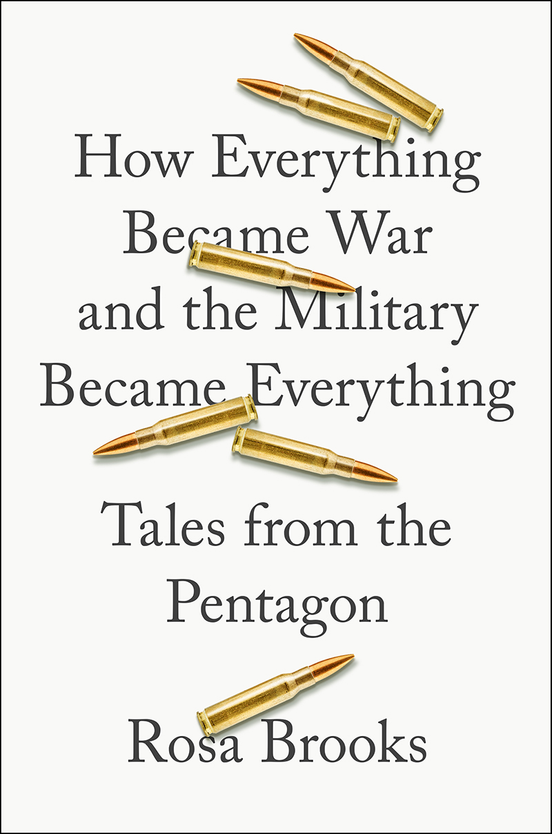 How Everything Became War and the Military Became Everything
